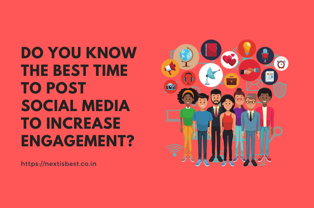 Do you know the best time to post social media to increase engagement